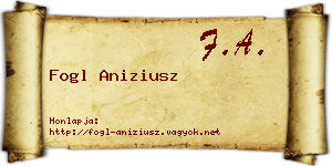 Fogl Aniziusz névjegykártya